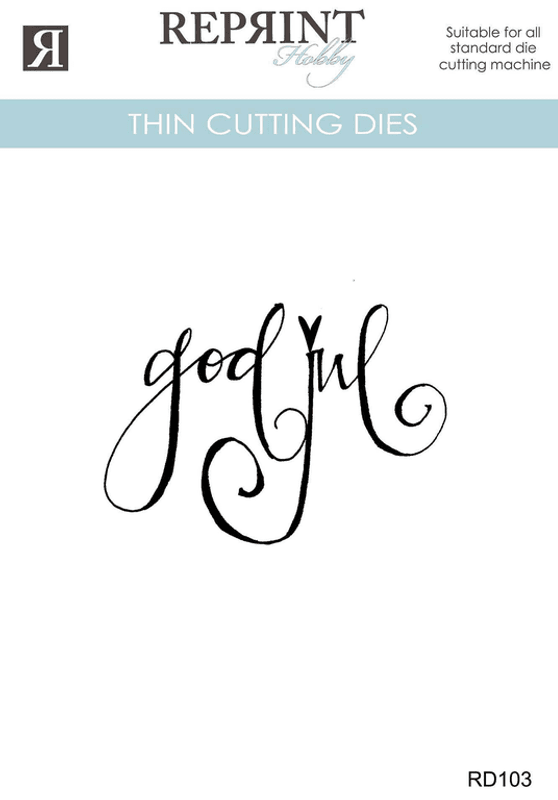 Reprint- Dies – Cozy Christmas God Jul-RD103